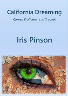 California Dreaming - Iris Pinson - ebook