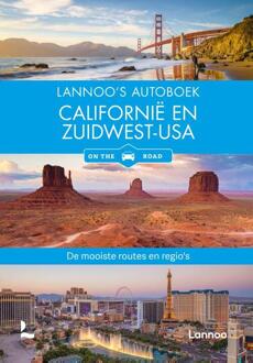 Californië En Zuidwest Usa On The Road - Lannoo's Autoboek - Horst Schmidt-Brümmer