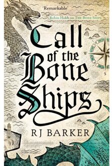 Call Of The Bone Ships - The Tide Child Trilogy - RJ Barker