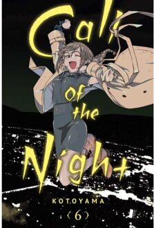 Call Of The Night, Vol. 6 - Call Of The Night - Kotoyama