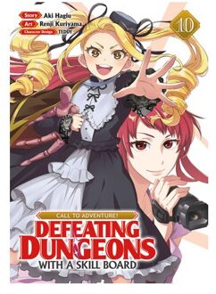 Call To Adventure! Defeating Dungeons With A Skill Board (Manga) Vol. 10 - Call To Adventure! - Aki Hagiu