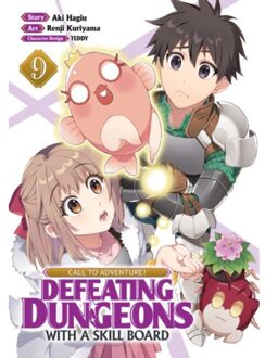 Call To Adventure! Defeating Dungeons With A Skill Board (Manga) Vol. 9 - Call To Adventure! - Aki Hagiu