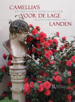 Camellia's voor de Lage Landen -  Niels Röling (ISBN: 9789090393957)