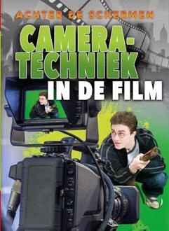 Camera-Technieken In De Film - Achter De Schermen
