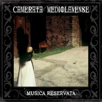 Camerata Mediolanense - Musica Reservata -Digi