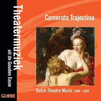 Camerata Trajectina - Theatermuziek Uit De Gouden Eeuw