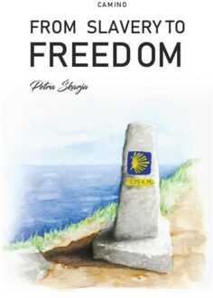 Camino - From Slavery To Freedom - Skarja, Petra