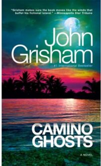 Camino Ghosts - Camino - John Grisham