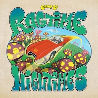 Camp Lo - Ragtime Hightimes