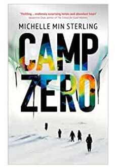 Camp Zero - Michelle Min Sterling