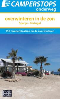 Campergids Camperstops onderweg - Overwinteren in de zon | Facile Media B.V.