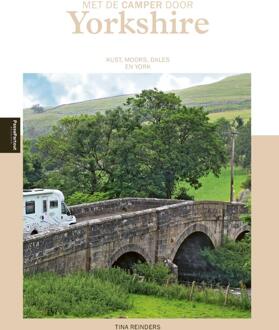 Campergids - Reisgids Met de camper door Yorkshire | Edicola
