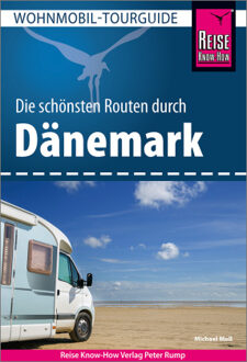 Campergids Wohnmobil-Tourguide Dänemark - Denemarken | Reise Know-How Verlag