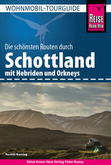 Campergids Wohnmobil-Tourguide Schottland - Schotland | Reise Know-How Verlag