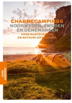 Campinggids - Campergids Charme campings Noorwegen, Zweden en Denemarken | ANWB Media