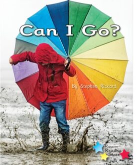 Can I Go? - Reading Stars Phonics - Stephen Rickard