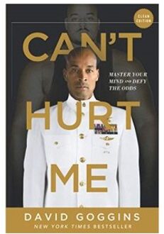 Can't Hurt Me - David Goggins