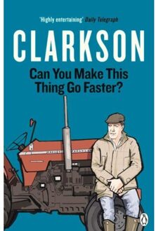 Can You Make This Thing Go Faster? - Jeremy Clarkson