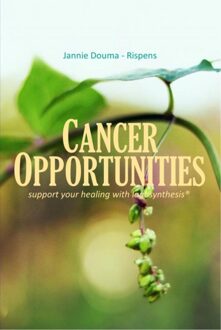 Cancer Opportunities - Jannie Douma-Rispens - ebook