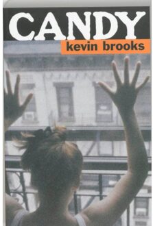 Candy - Boek Kevin Brooks (9061697433)