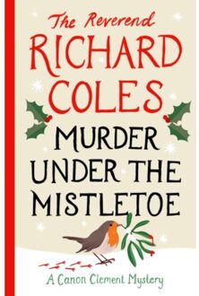 Canon Murder Under The Mistletoe - Reverend Richard Coles