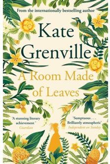 Canongate A Room Made Of Leaves - Kate Grenville