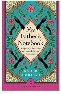 Canongate My Father's Notebook - Kader Abdolah