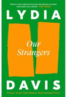 Canongate Our Strangers - Lydia Davis