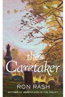 Canongate The Caretaker - Ron Rash