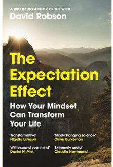 Canongate The Expectation Effect: How Your Mindset Can Transform Your Life - David Robson