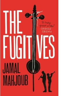 Canongate The Fugitives - Jamal Mahjoub