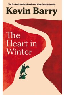 Canongate The Heart In Winter - Kevin Barry