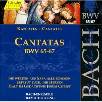 Cantatas BWV65-67