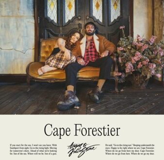 Cape Forestier - Angus & Julia Stone