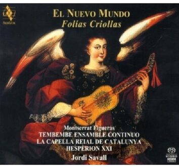 Capella Reial De Catalunya - El Nuevo Mundo - Folias Criollas