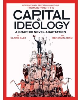 Capital & Ideology: A Graphic Novel Adaptation - Thomas Piketty