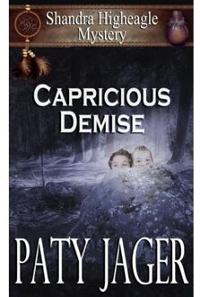 Capricious Demise - Jager Paty Jager