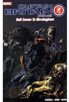 Captain Britain And Mi13: Hell Comes To Birmingham - Paul Cornell