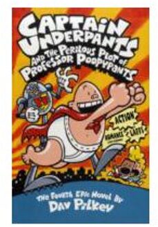 Captain Underpants and the Perilous Plot of Professor Poopypants