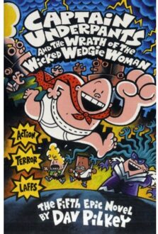 Captain Underpants and the Wrath of the Wicked Wedgie Woman