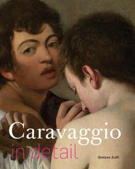 Caravaggio in detail - Boek Stefano Zuffi (9491819631)