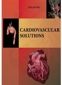 Cardiovascular Solutions - Boek Zan Mitrev (9463675736)