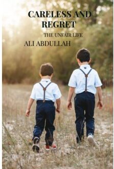 Careless And Regret - Ali Abdullah