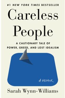 Careless People - Sarah Wynn-Williams