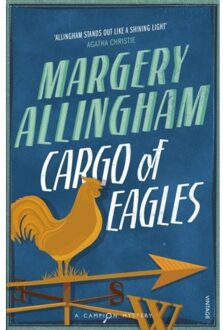 Cargo Of Eagles - Margery Allingham
