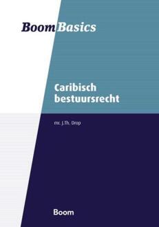 Caribisch bestuursrecht -  J. Th. Drop (ISBN: 9789400114081)