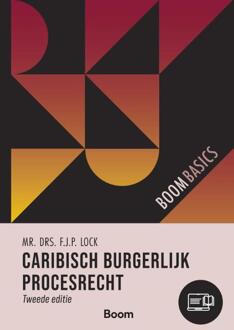Caribisch burgerlijk procesrecht -  F.J.P. Lock (ISBN: 9789462121904)