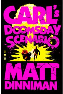 Carl's Doomsday Scenario - Dungeon Crawler Carl - Matt Dinniman