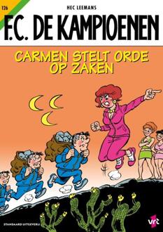 Carmen Stelt Orde Op Zaken - F.C. De Kampioenen - Hec Leemans