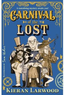 Carnival Of The Lost - Carnival Of The Lost - Kieran Larwood